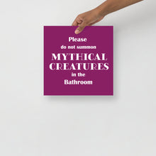 Load image into Gallery viewer, Do not summon Mythical Creatures - Poster