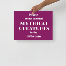 Load image into Gallery viewer, Do not summon Mythical Creatures - Poster