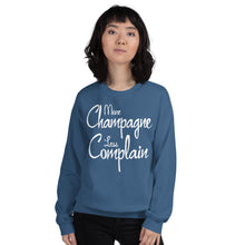 Load image into Gallery viewer, More Champagne Less Complain - White Graphic - Sweatshirt