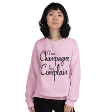 Load image into Gallery viewer, More Champagne Less Complain - Black Graphic - Sweatshirt