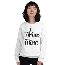 Load image into Gallery viewer, Less Whine More Wine - Black Graphic - Sweatshirt