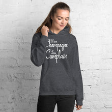Load image into Gallery viewer, More Champagne Less Complain - White Graphic - Hoodie