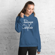 Load image into Gallery viewer, More Champagne Less Complain - White Graphic - Hoodie