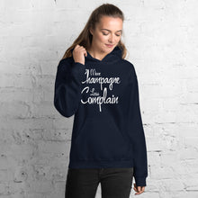Load image into Gallery viewer, More Champagne Less Complain - White Graphic - Hoodie