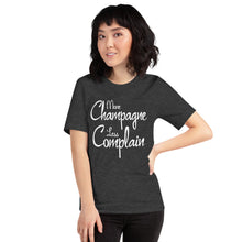 Load image into Gallery viewer, More Champagne Less Complain - White Graphic - T-Shirt
