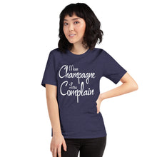 Load image into Gallery viewer, More Champagne Less Complain - White Graphic - T-Shirt