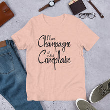 Load image into Gallery viewer, More Champagne Less Complain - Black Graphic - T-Shirt