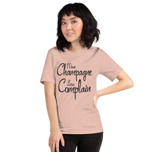 Load image into Gallery viewer, More Champagne Less Complain - Black Graphic - T-Shirt
