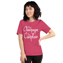 Load image into Gallery viewer, More Champagne Less Complain - White Graphic - T-Shirt