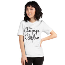 Load image into Gallery viewer, More Champagne Less Complain - Black Graphic - T-Shirt