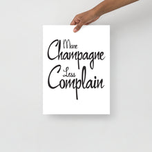 Load image into Gallery viewer, Champagne Complain - Poster
