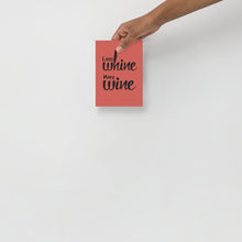 Load image into Gallery viewer, More Wine - Poster
