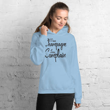 Load image into Gallery viewer, More Champagne Less Complain - Black Graphic -  Hoodie
