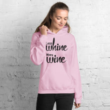 Load image into Gallery viewer, Less Whine More Wine - Black Graphic -  Hoodie
