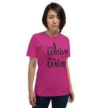 Load image into Gallery viewer, Less Whine More Wine - Black Graphic - T-Shirt
