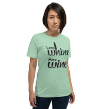 Load image into Gallery viewer, Less Whine More Wine - Black Graphic - T-Shirt

