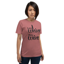 Load image into Gallery viewer, Less Whine More Wine - Black Graphic - T-Shirt
