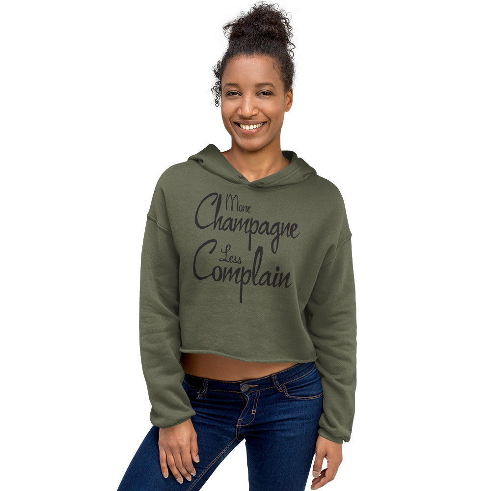 More Champagne Less Complain - Black Graphic - Crop Hoodie